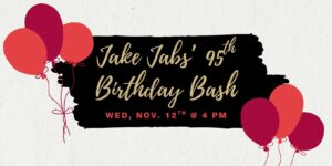 Jake Jabs 95th Birthday Bash
