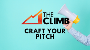 THE CLIMB Craft Your Pitch - Fall 2026