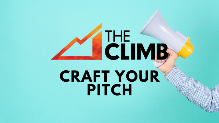 THE CLIMB Craft Your Pitch - Fall 2026